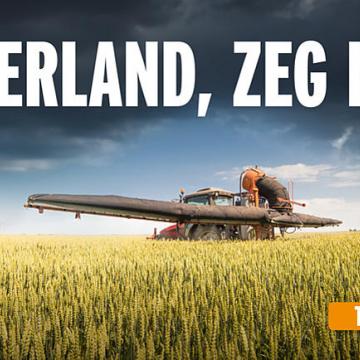 Nederland: zeg nee tegen glyfosaat